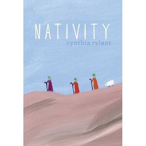 Nativity -- Cynthia Rylant